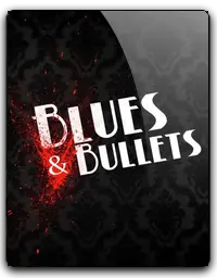 Blues Bullets