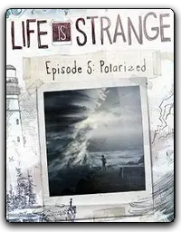 Life is Strange: Episode 5 Polarized