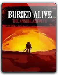 Buried Alive: The Annihilation VR