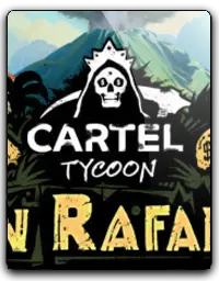 Cartel Tycoon: San Rafaela