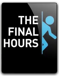 Portal 2 The Final Hours