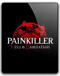 Painkiller: Hell and Damnation