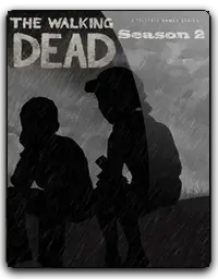 Walking Dead: Season Two Episode 1 All That Remains