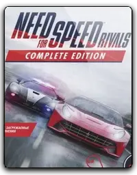 Need for Speed: Rivals Complete Edition