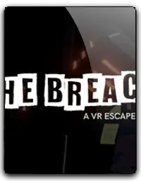The Breach: A VR Escape Game