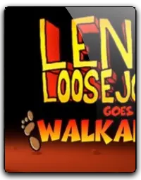 Lenny Loosejocks Goes Walkabout