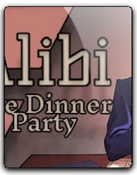 Alibi: The Dinner Party