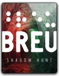 BREU: Shadow Hunt