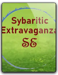 Sybaritic Extravaganza