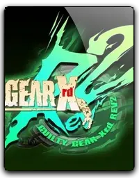 Guilty Gear Xrd: Rev 2