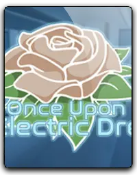 Once Upon an Electric Dream