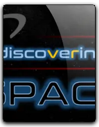 Discovering Space 2