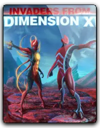 Invaders from Dimension X