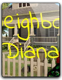 Neighbor Diana