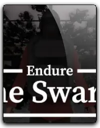 Endure The Swarm