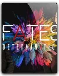 Fates: Determination