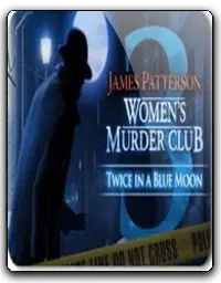 James Pattersons Womens Murder Club: Twice in a Blue Moon