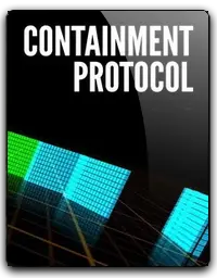 Containment Protocol