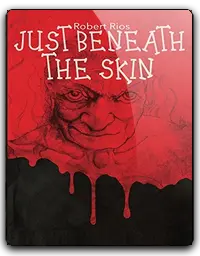 Just Beneath The Skin