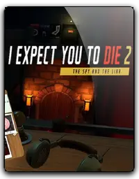 I Expect You to Die 2: The Spy and Liar