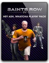 Saints Row IV: Hey Ash Whatcha Playin Pack