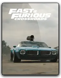Fast Furious: Crossroads