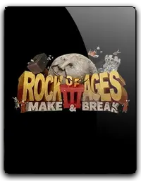 Rock of Ages 3: Make Break