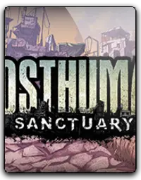 Posthuman: Sanctuary