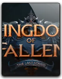 Kingdom of Fallen: The Last Stand