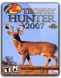 Bass Pro Shops Trophy Hunter 2007