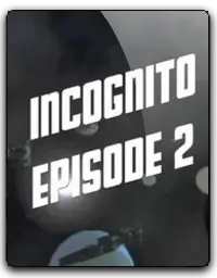 Incognito: Episode 2