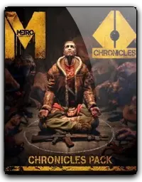 Metro: Last Light Chronicles Pack