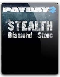 PayDay 2: The Diamond Store Heist