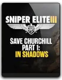 Sniper Elite III Save Churchill Part 1: In Shadows