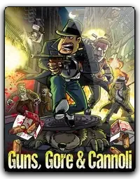 Guns Gore Cannoli