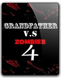 Grandfather VS Zombies 4