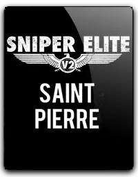 Sniper Elite V2: St Pierre