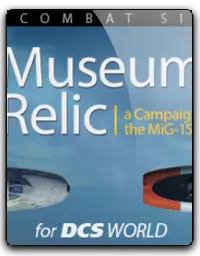 The Museum Relic Campaign