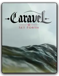 Caravel: Set Forth