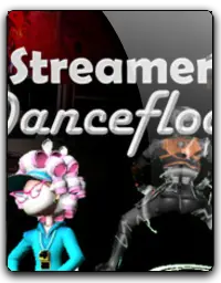 Streamer Dancefloor