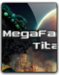 MegaFactory Titan