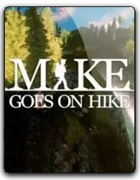 Mike goes on hike