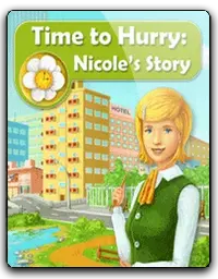 Time to Hurry: Nicoles Story