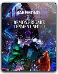 Bakemono Demon Brigade Tenmen Unit 01