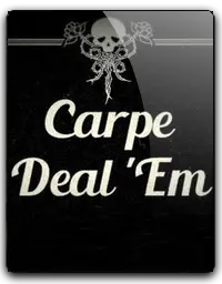 Carpe Deal Em