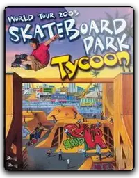 Skateboard Park Tycoon World Tour 2003