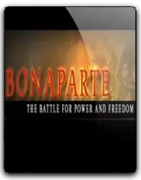 Bonaparte: The Battle for Power and Freedom