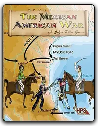 Mexican American War The