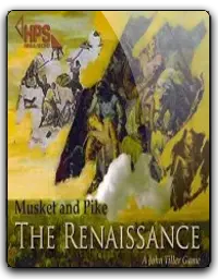 Musket Pike: The Renaissance