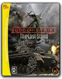Sudden Strike: The Last Stand